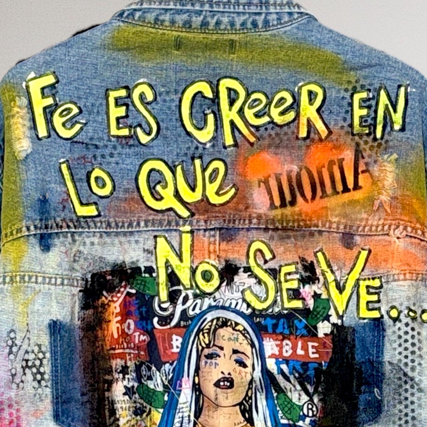Campera intervenida “Fe es creer en lo que no se ve”