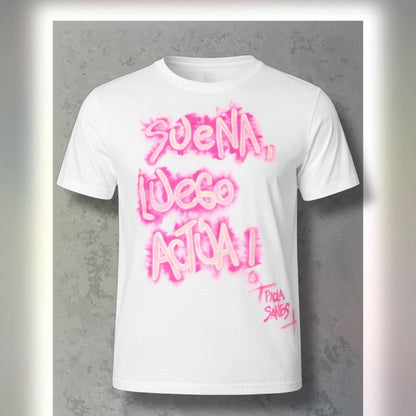 🩷 Remera Kids “Soñá, luego actuá”
