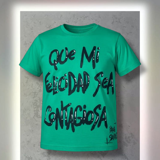 💚 Remera  – Que mi felicidad sea contagiosa- Kids