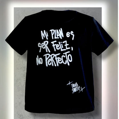 🖤 Remera Kids “Mi plan es ser feliz” – Paola Santos