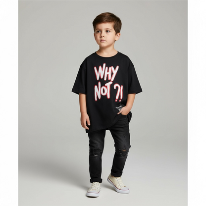 🖤 Remera “WHY NOT?!” — Kids