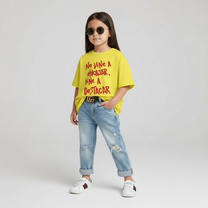 💛 Remera “No vine a encajar, vine a destacar” – Kids