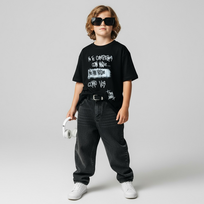 🖤 Remera “No te compares con nadie” – Kids