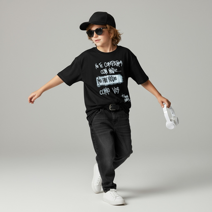 🖤 Remera “No te compares con nadie” – Kids