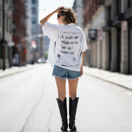 💭 Camisa blanca “Soñabas con esto”