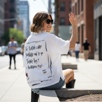 💭 Camisa blanca “Soñabas con esto”